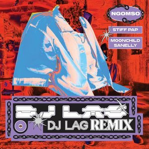 Ngomso (DJ Lag Remix)