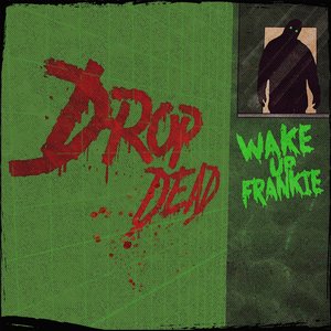 Drop Dead - Single
