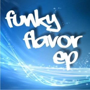 Funky Flavor EP