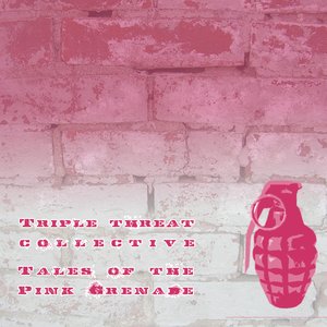 Image for 'Tales of the Pink Grenade'