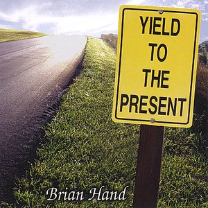 Yield To The Present