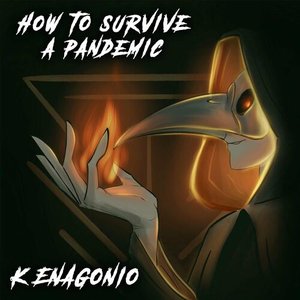 How to Survive a Pandemic