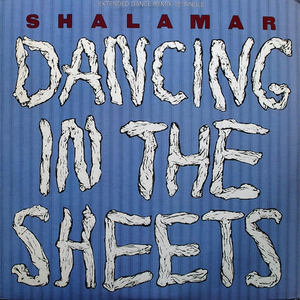 SHALAMAR - Dancing In The Sheets - Zortam Music