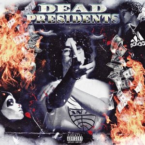 Dead Presidentz - EP