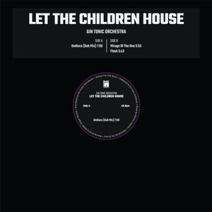 Let The Children House