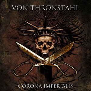 “Von Thronstahl - Corona Imperialis”的封面