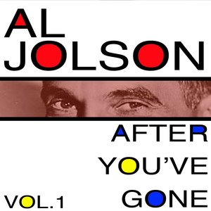 After You've Gone, Vol. 1