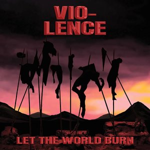 Let the World Burn [Explicit]