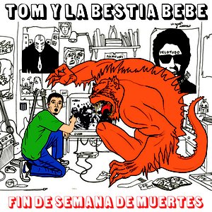 Tom y la Bestia Bebé (Fin de Semana de Muertes)
