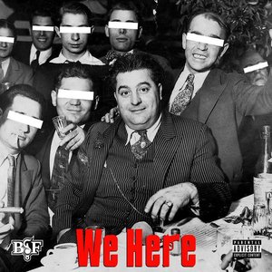 We Here (feat. Benny the Butcher, Elcamino, Rick Hyde & Heem)