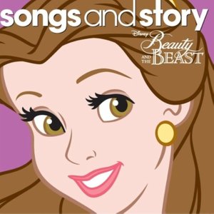 Songs & Story: Beauty & the Beast
