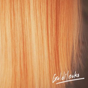 Goldilocks (Part.2) : Melody