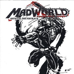 MADWORLD - The Official Soundtrack