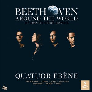 Beethoven Around the World: The Complete String Quartets