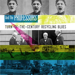 Turn-of-the-Century Recycling Blues
