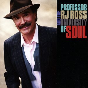 Professor RJ Ross And The University Of Soul