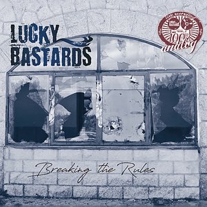 Lucky Bastards