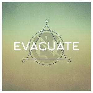 Evacuate - Single