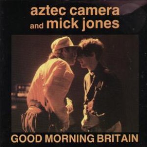 Image for 'Aztec Camera & Mick Jones'