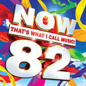 Now That's What I Call Music 82