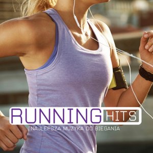 Running Hits (Najlepsza Muzyka Do Biegania)