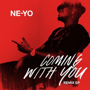 Coming With You Remix EP