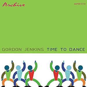 Time To Dance With Gordon Jenkins