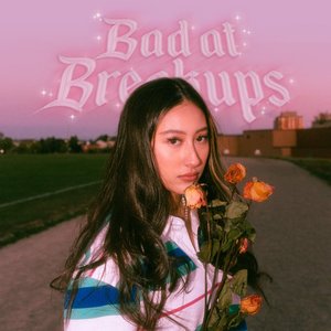 Bad At Breakups - EP