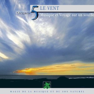 Oxygène 5: Le Vent