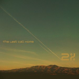 The Last Call Home