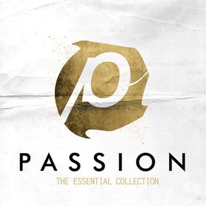 Passion: The Essential Collection (Live)