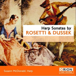 Harp Sonatas by Rosetti & Dussek