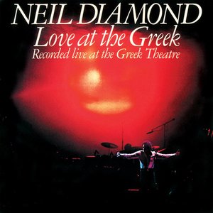 Love at the Greek: Recorded Live at the Greek Theatre