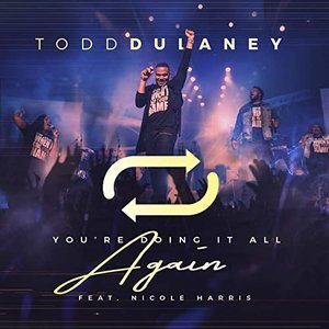 You're Doing It All Again (Radio Edit) [Live] (feat. Nicole Harris)