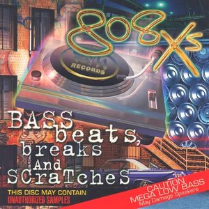 Bass Beats, Breaks and Scratches