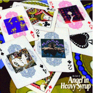 The Best Of Angel'in Heavy Syrup