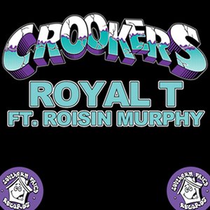 Royal T (Remixes)