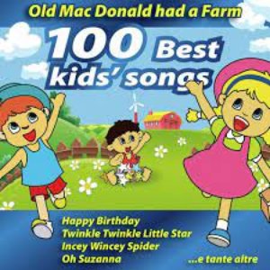 Old Mc Donald Had a Farm - 100 Best Kids' Songs
