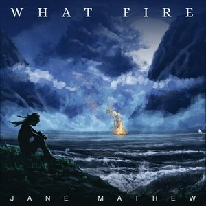 What Fire