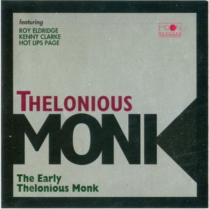 The Early Thelonious Monk