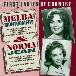 Melba Montgomery & Norma Jean: First Ladies of Country