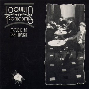 loquillo - Morir en Primavera - Zortam Music