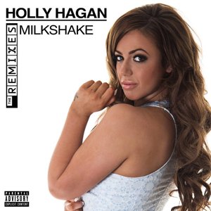 Milkshake (Remixes)