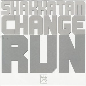 Change / Run