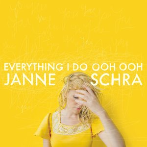 Everything I Do Ooh Ooh - Single