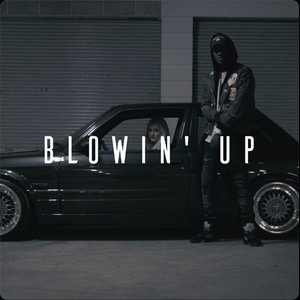 Blowin' Up (feat. Miracle) - Single