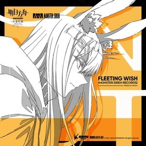 Fleeting Wish (Monster Siren Records) - Single