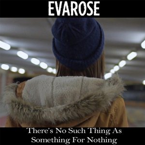 There's No Such Thing as Something for Nothing - Single