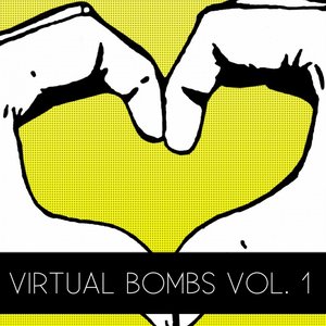 Virtual Bombs, Vol. 1