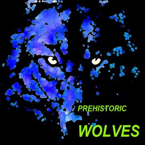 Prehistoric Wolves